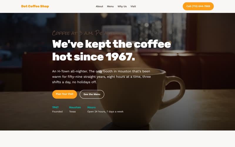 Dot Coffee Shop concept site. A diner booth, coffee, and pecan pie behind the headline We've kept the coffee hot since 1967.